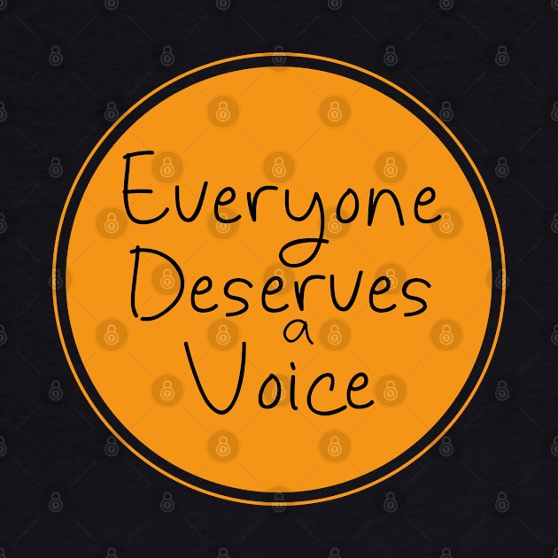 Everyone Deserves a Voice by DiegoCarvalho